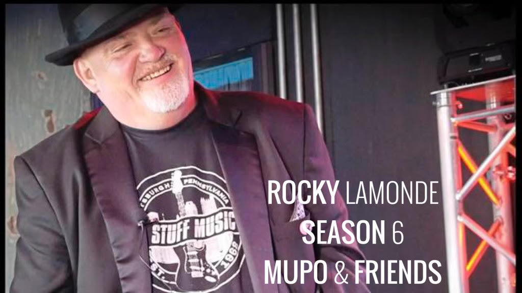MUPO & Friends – S6-E12 – Rocky Lamonde